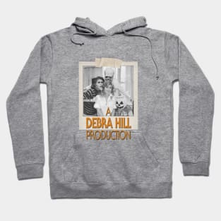 A Debra Hill Production Hoodie